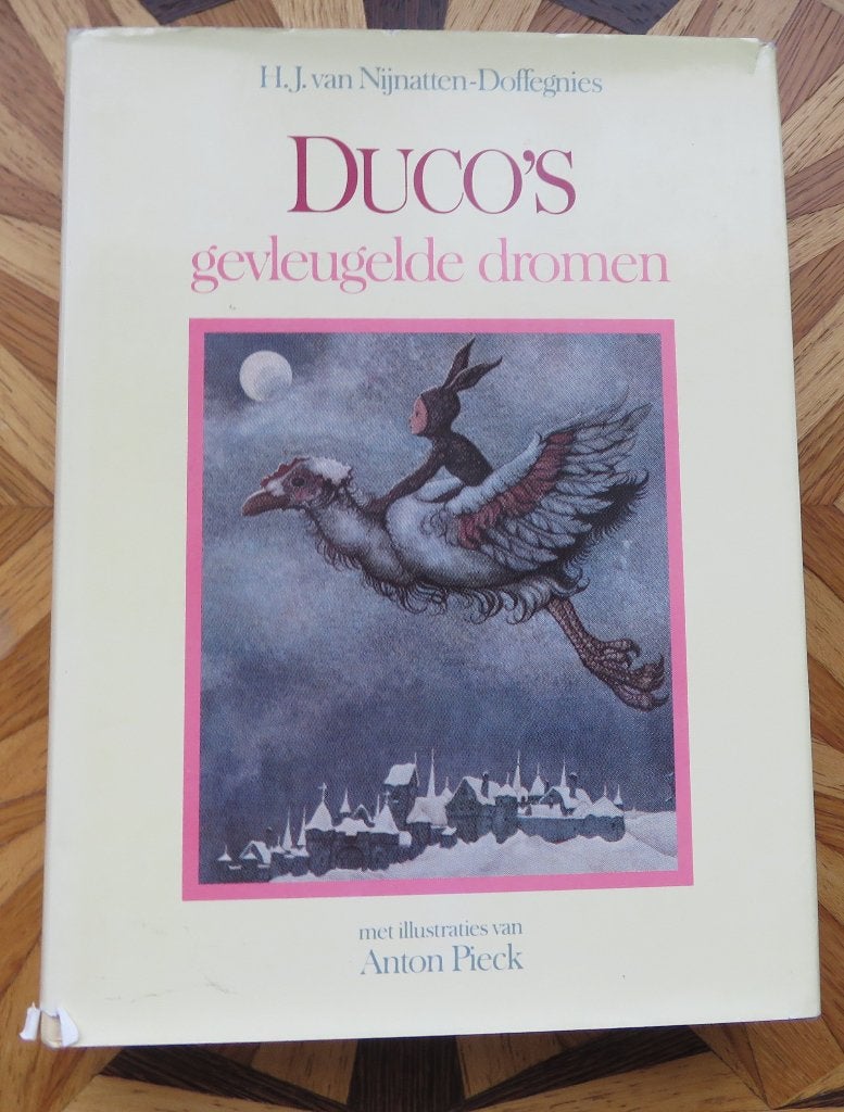 DUCO's Gevleugelde Dromen - illustraties: Anton Pieck, Boeken, Ophalen of Verzenden, Gelezen, Fictie algemeen