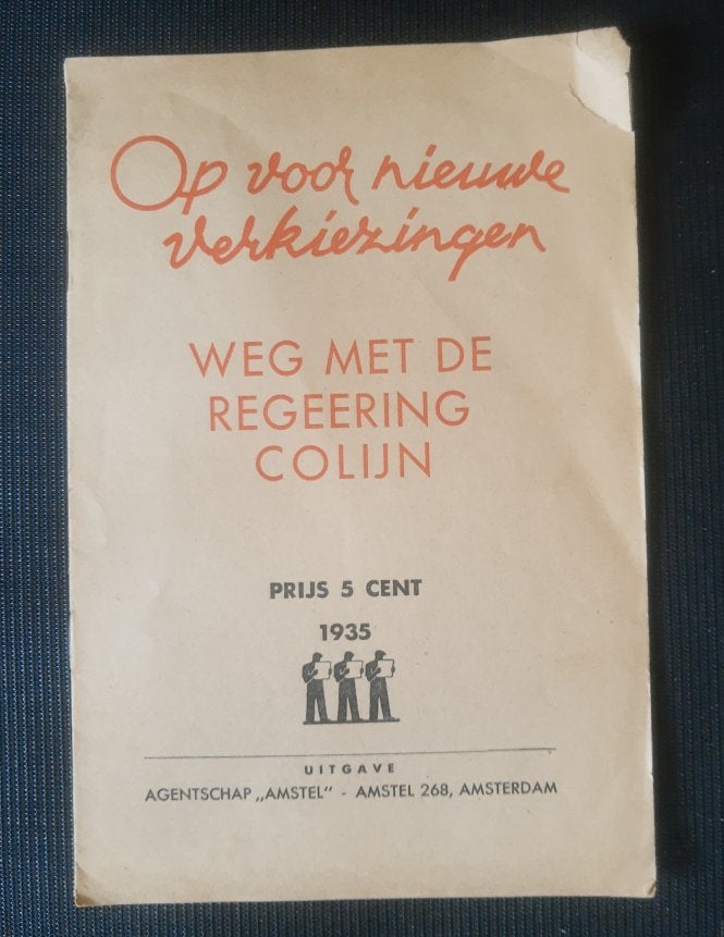 1935 / Kommunistische brochure - Weg met de regering Colijn, Boeken, Gelezen, Ophalen of Verzenden, Politiek en Staatkunde, Nederland