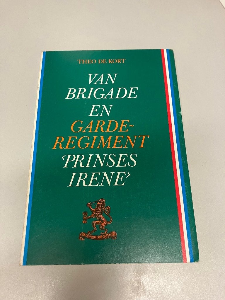 Van brigade en Garde-regiment Prinses Irene, Boeken, Ophalen of Verzenden, Niet van toepassing, Gelezen, Algemeen