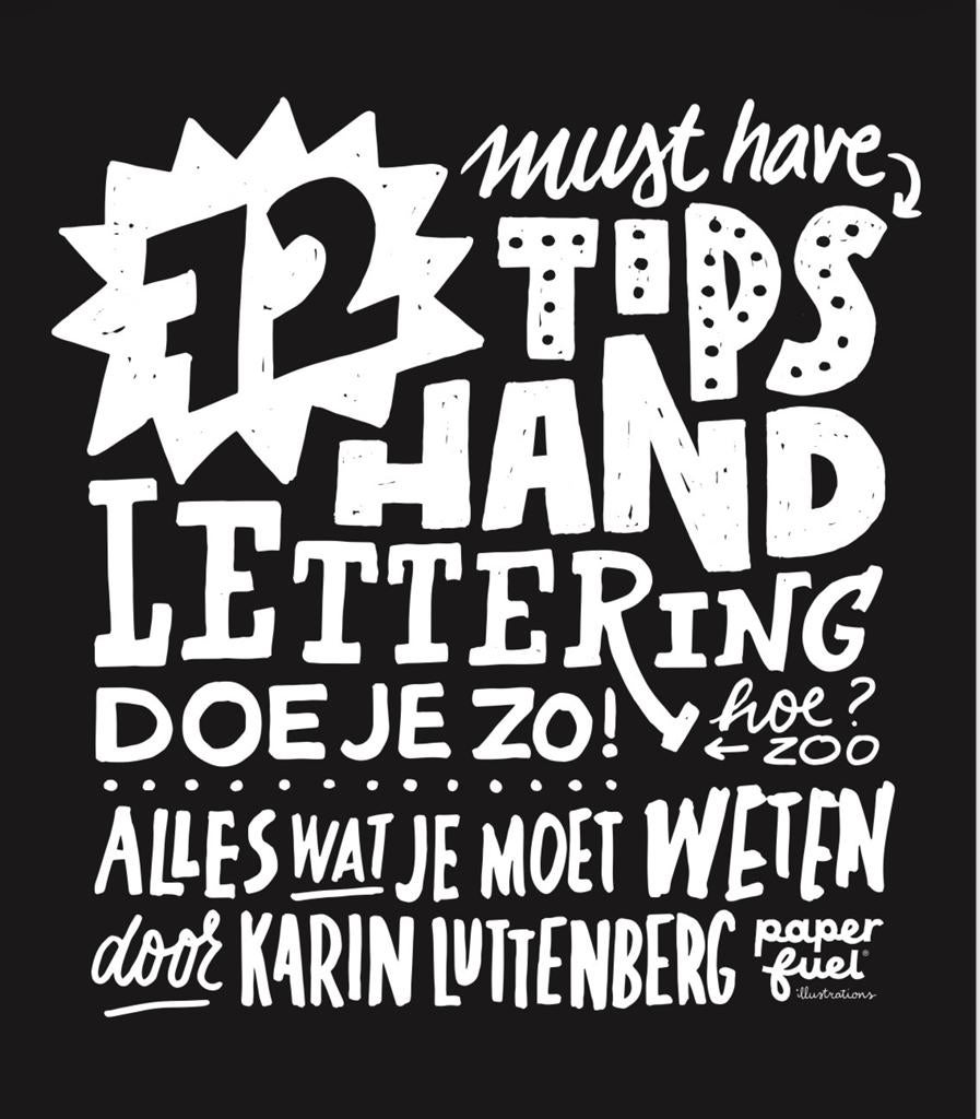 12 Tips Hand Lettering: Doe Je Zo! (Karin Luttenberg), Ophalen of Verzenden, Zo goed als nieuw, Boek of Gids