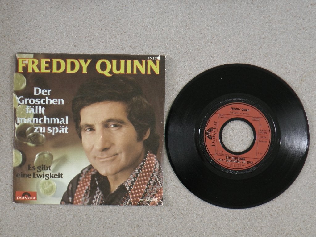 Freddy Quinn – Der Groschen Fällt Manchmal Zu Spät VINYL, Gebruikt, 7 inch, Pop, Fotohoes