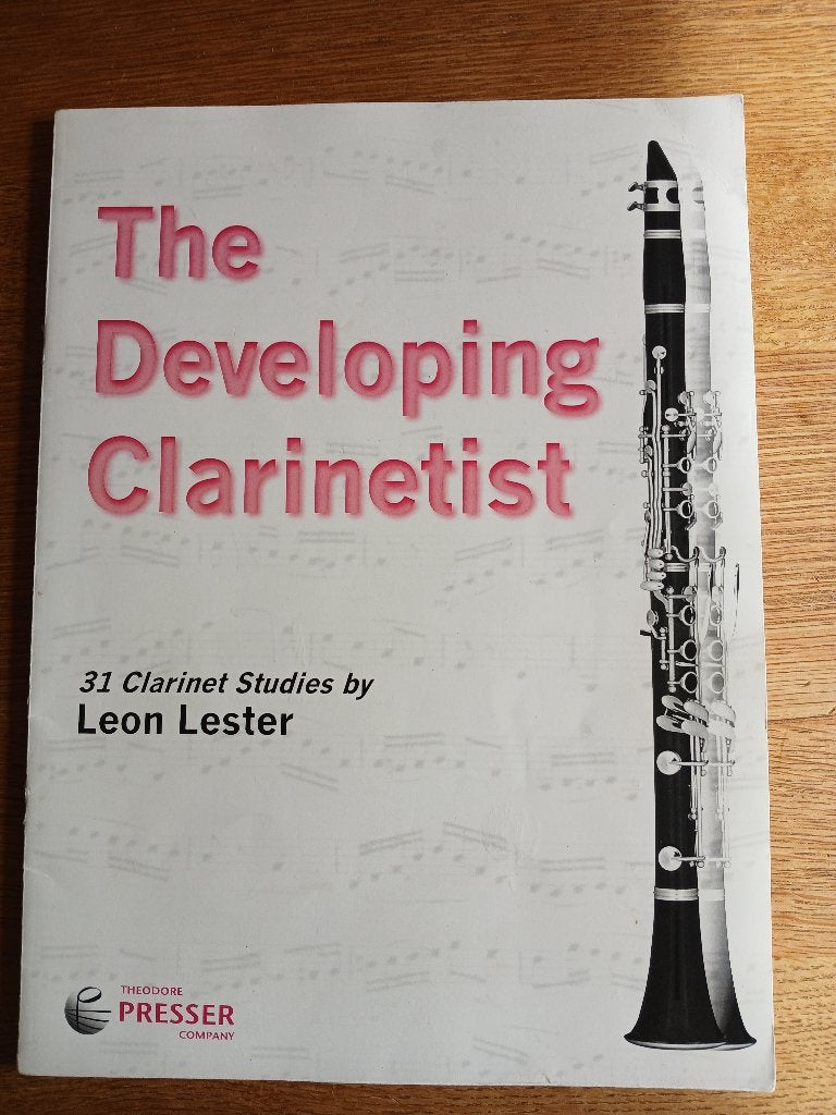 The developing clarinetist - Leon Lester, Gebruikt, Ophalen of Verzenden, Klarinet, Artiest of Componist