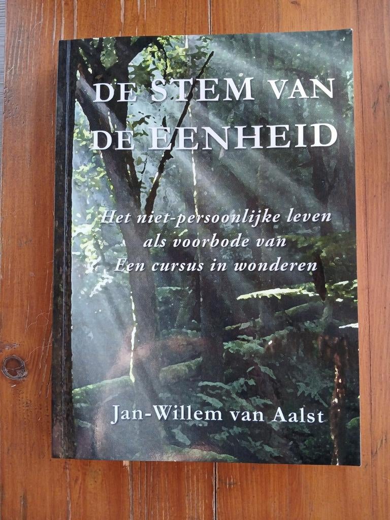 De Stem van de Eenheid - Cursus in Wonderen NIEUW VASTE PR, Boeken, Achtergrond en Informatie, Spiritualiteit algemeen, Jan-Willem van Aalst