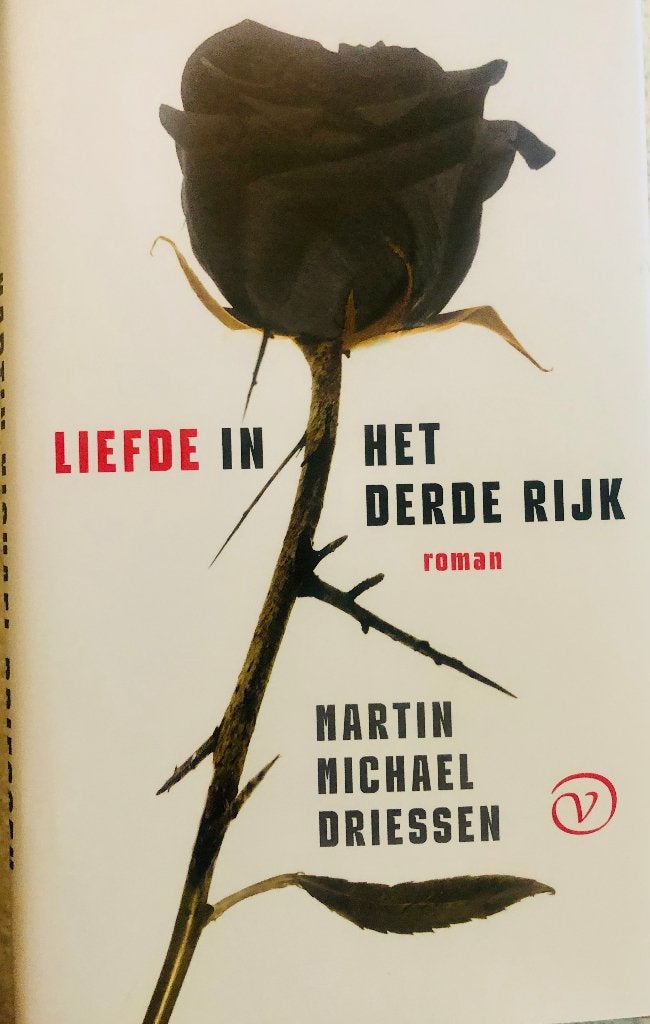 Gesigneerd Martin Michael Driessen, Liefde in het derde rijk, Boeken, Nieuw, Ophalen of Verzenden, Nederland, Martin Michael Driessen