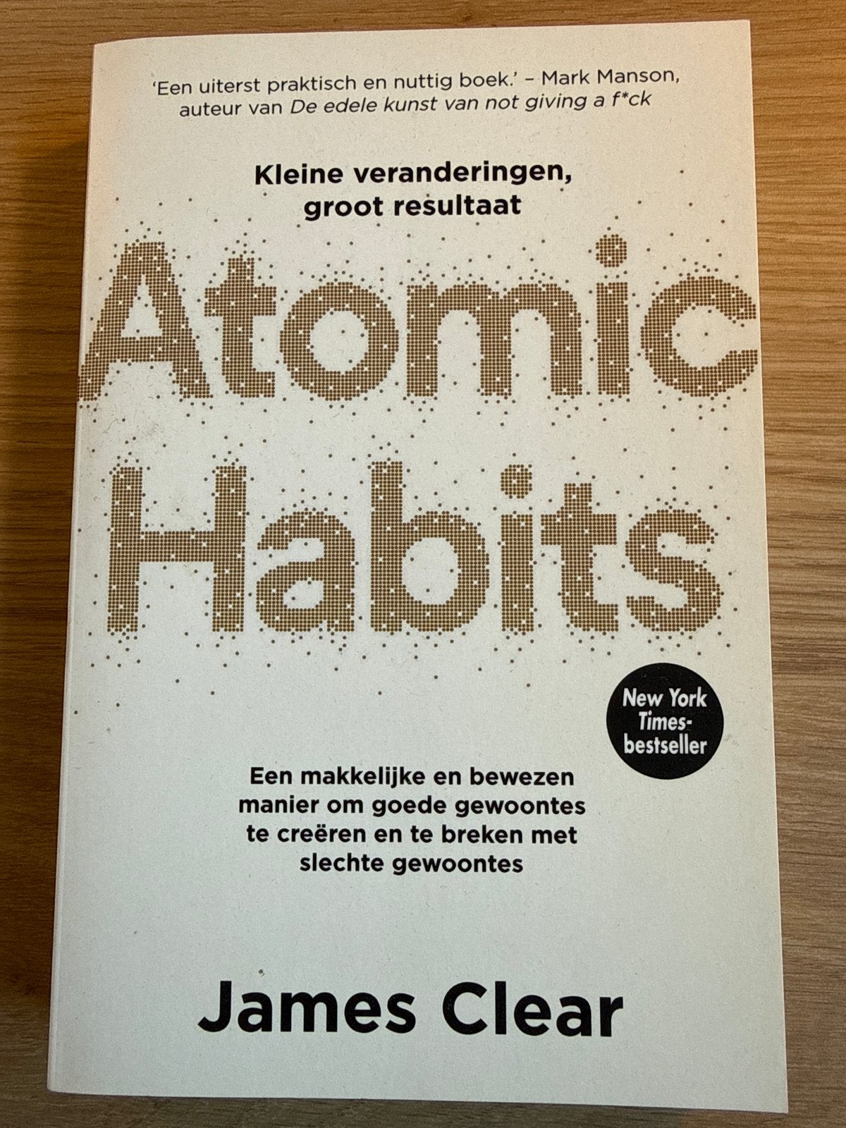 Atomic Habits - James Clear (Zo goed als nieuw), Boeken, Ophalen of Verzenden, Zo goed als nieuw