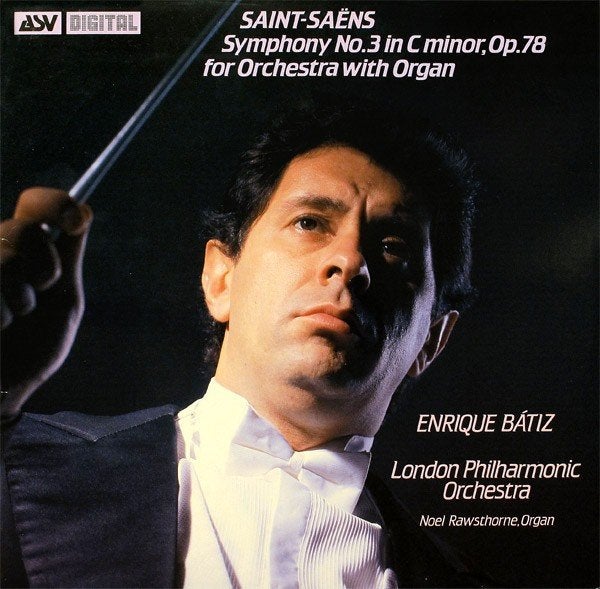 SAINT-SAENS Symphony no. 3 CD BATIZ LPO ASV NIEUWSTAAT, Ophalen of Verzenden, Romantiek, Zo goed als nieuw, Orkest of Ballet