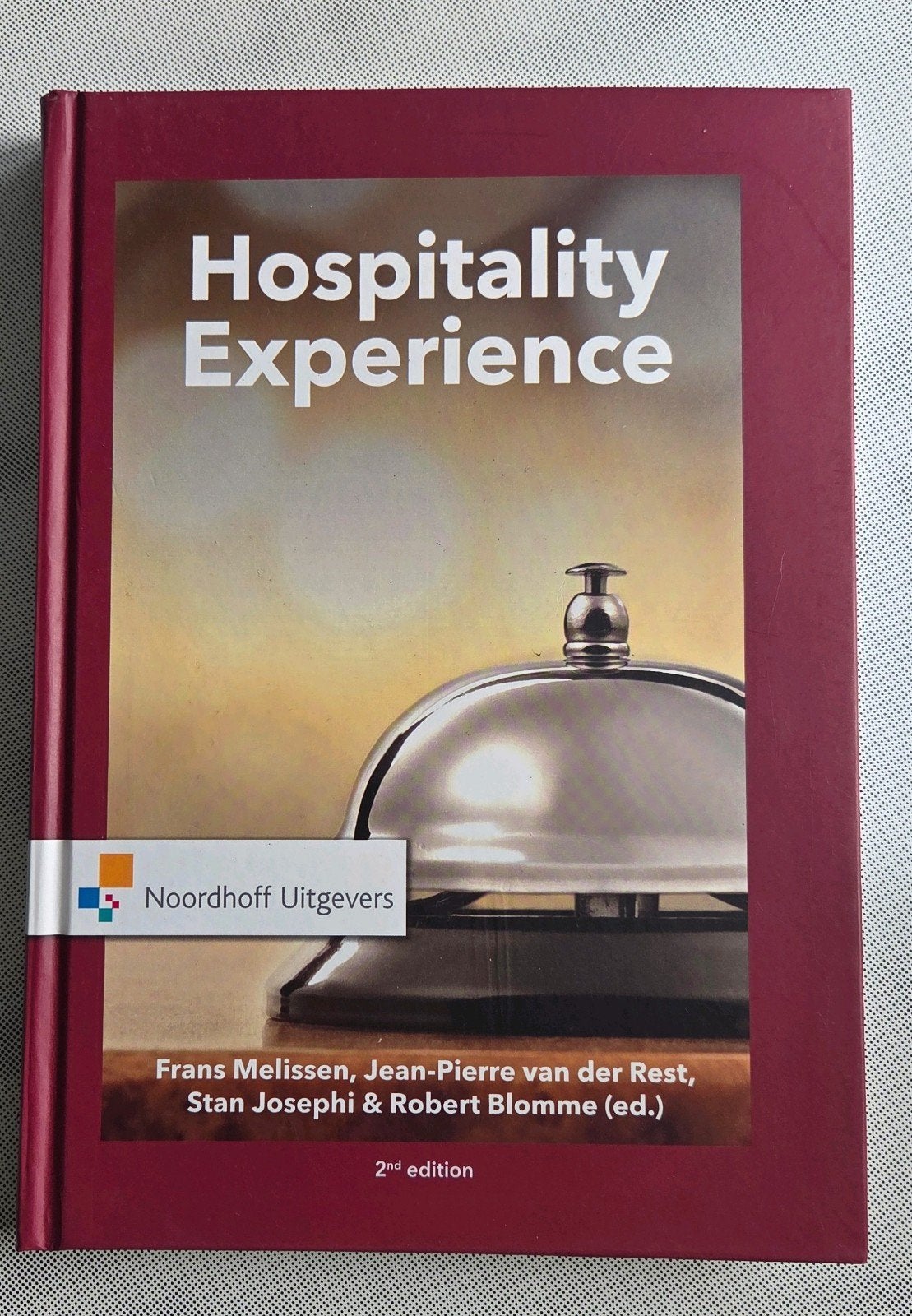 Hospitality Experience - 2e editie - Zo goed als nieuw, Ophalen of Verzenden, Zo goed als nieuw, HBO, F. Mellissen, J.P. van der Rest, Stan Josephi & Robert Blomme