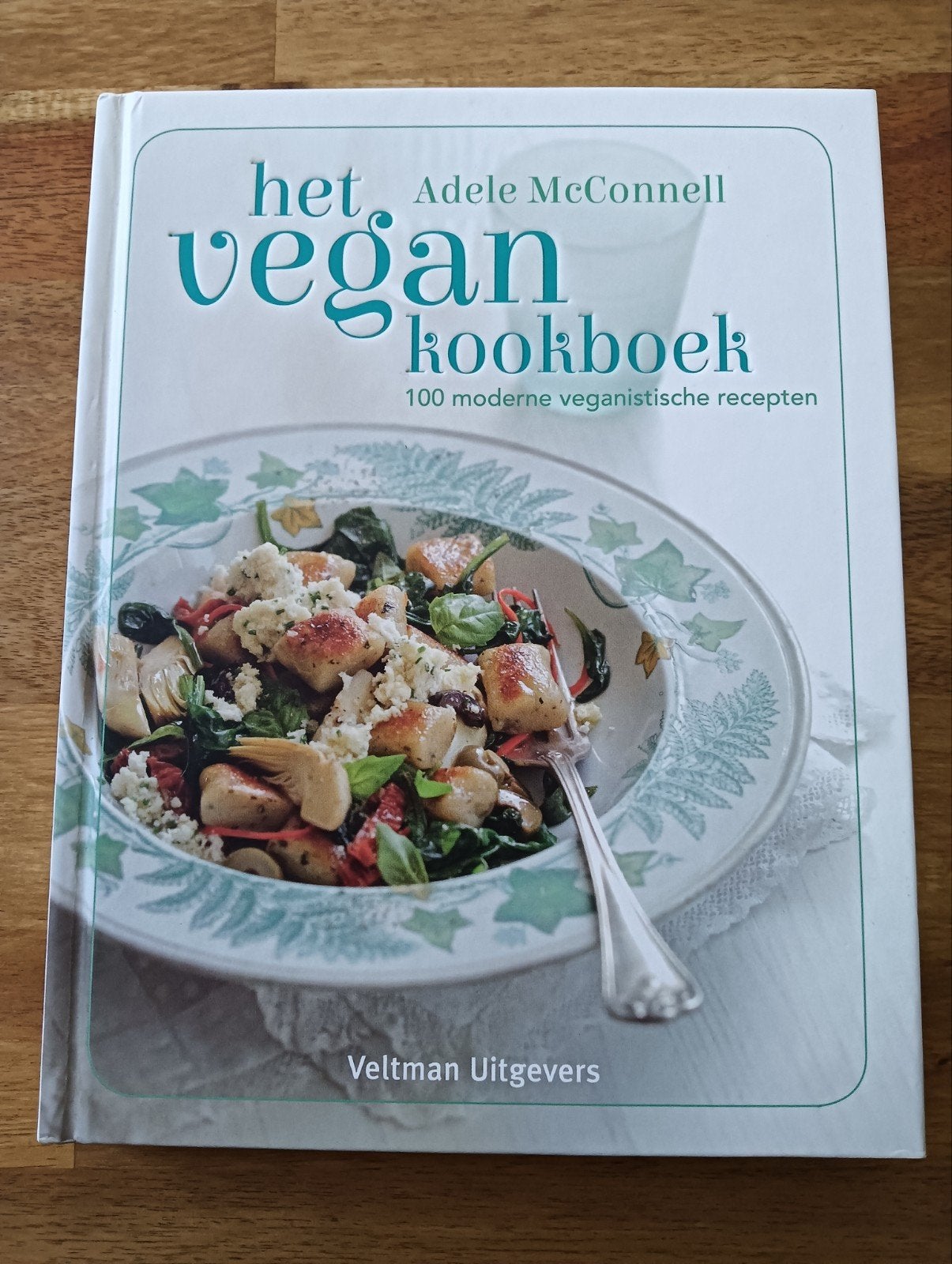 Het Vegan Kookboek - Adele McConnell, Adele McConnell, Gezond koken, Voorgerechten en Soepen, Ophalen of Verzenden