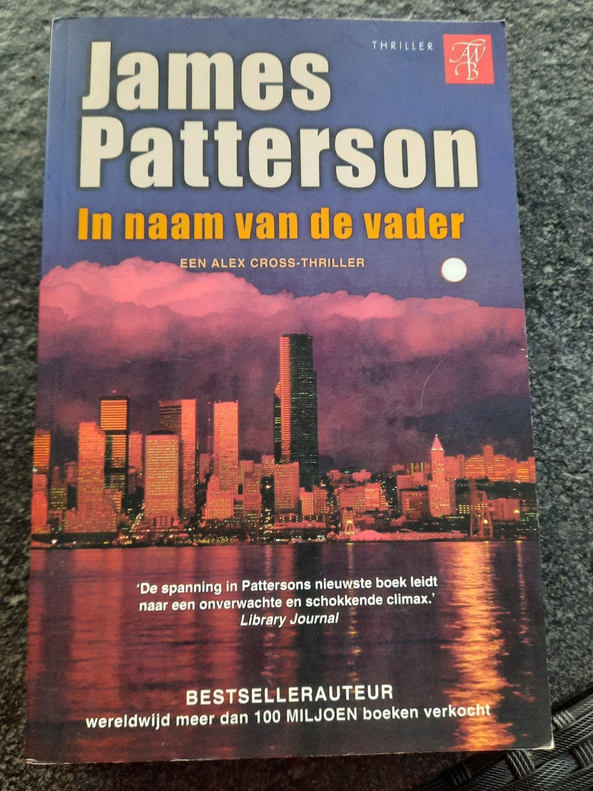 James Patterson - In naam van de vader, Ophalen of Verzenden, Zo goed als nieuw, James Patterson