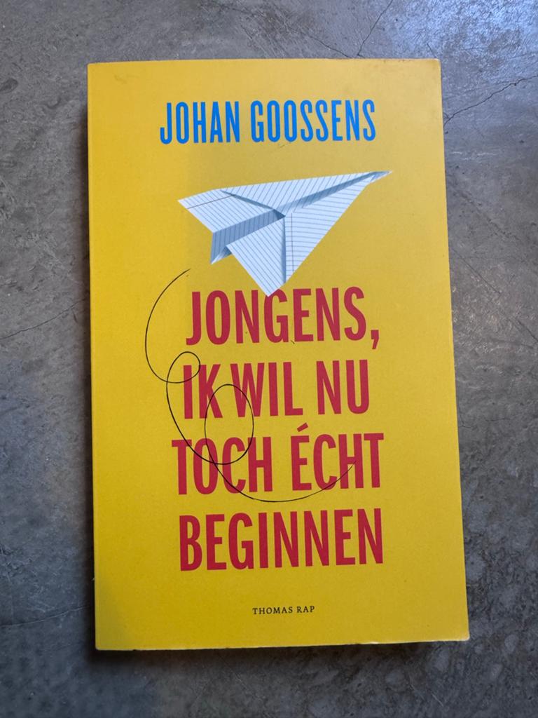 Johan Goossens - Jongens, ik wil nu toch écht beginnen, Ophalen of Verzenden, Zo goed als nieuw, Johan Goossens