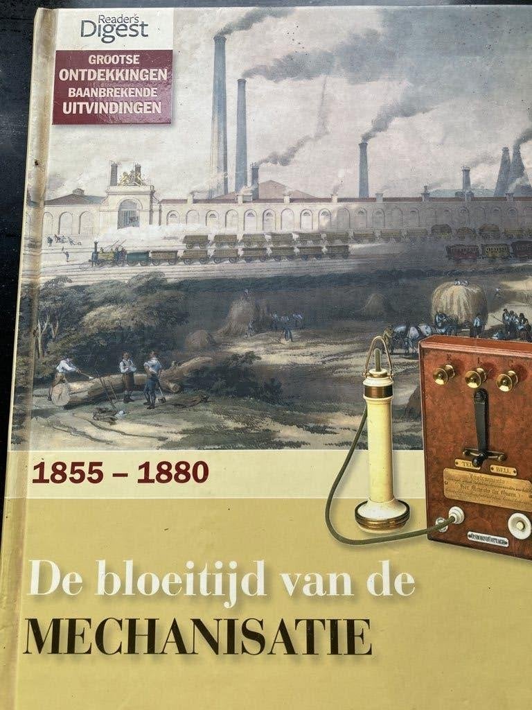 De bloeitijd van de mechanisatie, 19e eeuw, Europa, Ophalen of Verzenden, Zo goed als nieuw