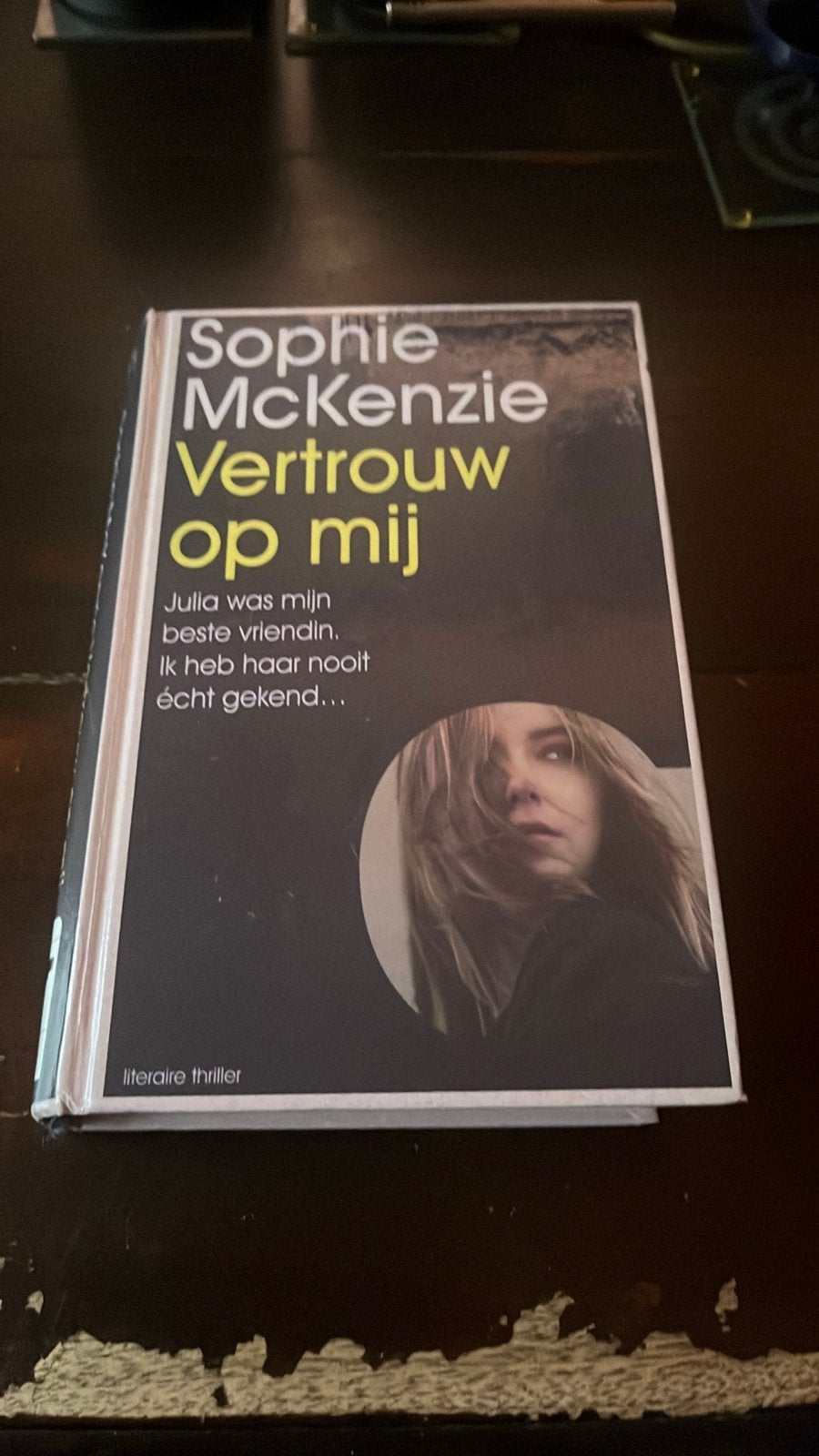 Vertrouw op mij - Sophie McKenzie (Literaire thriller), Boeken, Ophalen of Verzenden, Gelezen, Europa overig