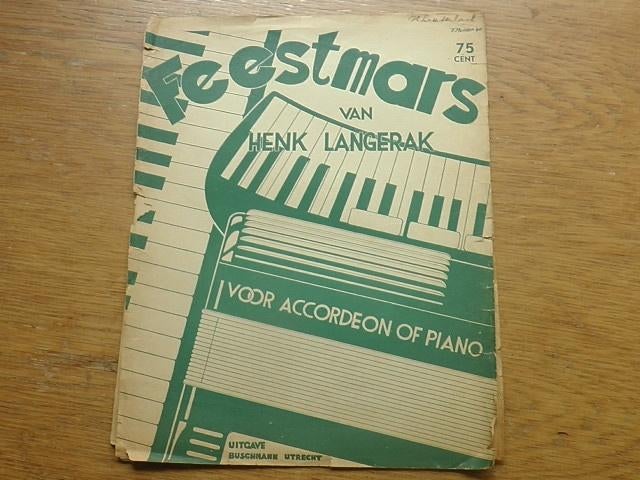 Feestmars van henk langerak - accordeon/piano, Gebruikt, Ophalen of Verzenden, Artiest of Componist, Populair