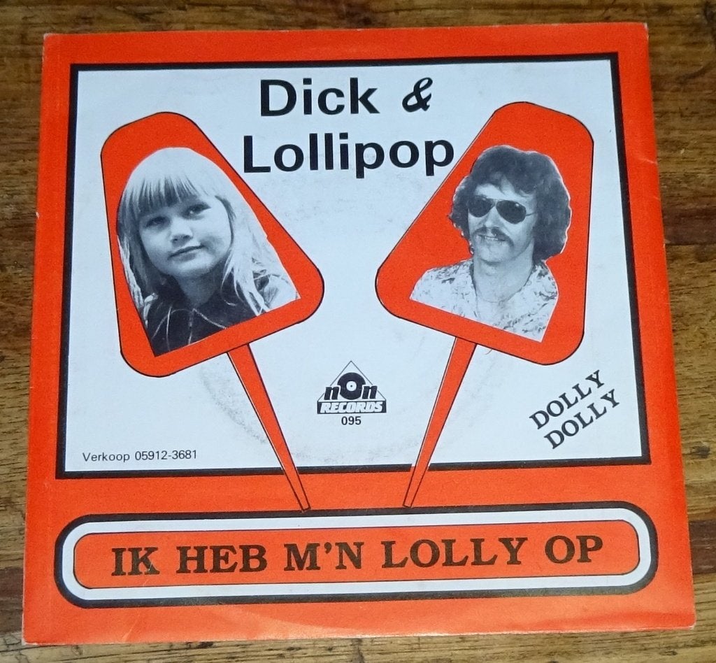 Dick & Lollipop - Ik heb m'n lolly op Single N.O.N. records, Gebruikt, 7 inch, Ophalen of Verzenden, Nederlandstalig