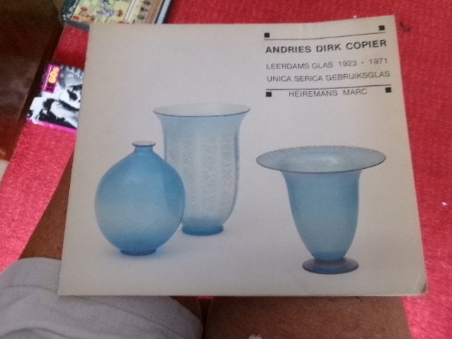 ANDRIES DIRK COPIER    Leerdams glas 1923-1971 catalogus, Verzenden