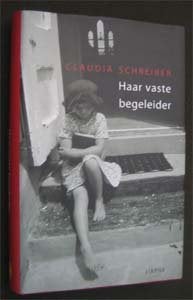 Claudia Schreiber : Haar vaste begeleider, Ophalen of Verzenden, Zo goed als nieuw