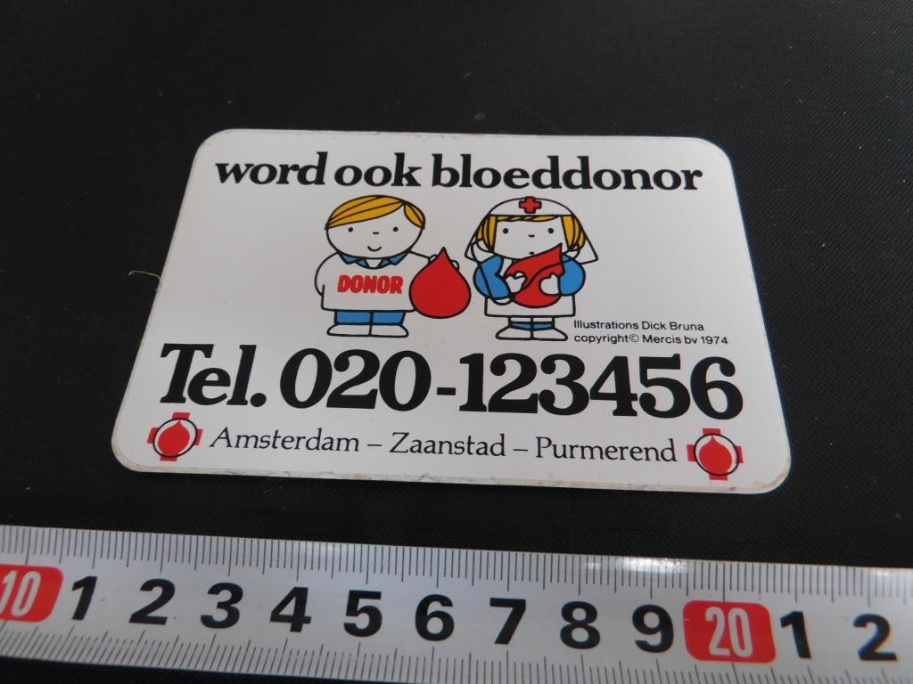 sticker Amsterdam Zaanstad Purmerend Word ook bloed donor, Ophalen, Zo goed als nieuw