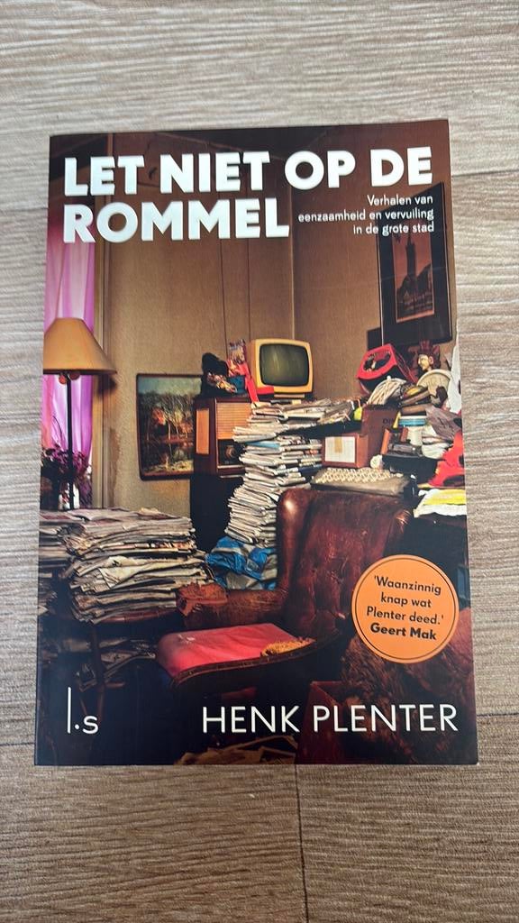 Annemiek van Kessel / Henk Plenter - Let niet op de rommel, Ophalen of Verzenden, Zo goed als nieuw, Annemiek van Kessel; Henk Plenter