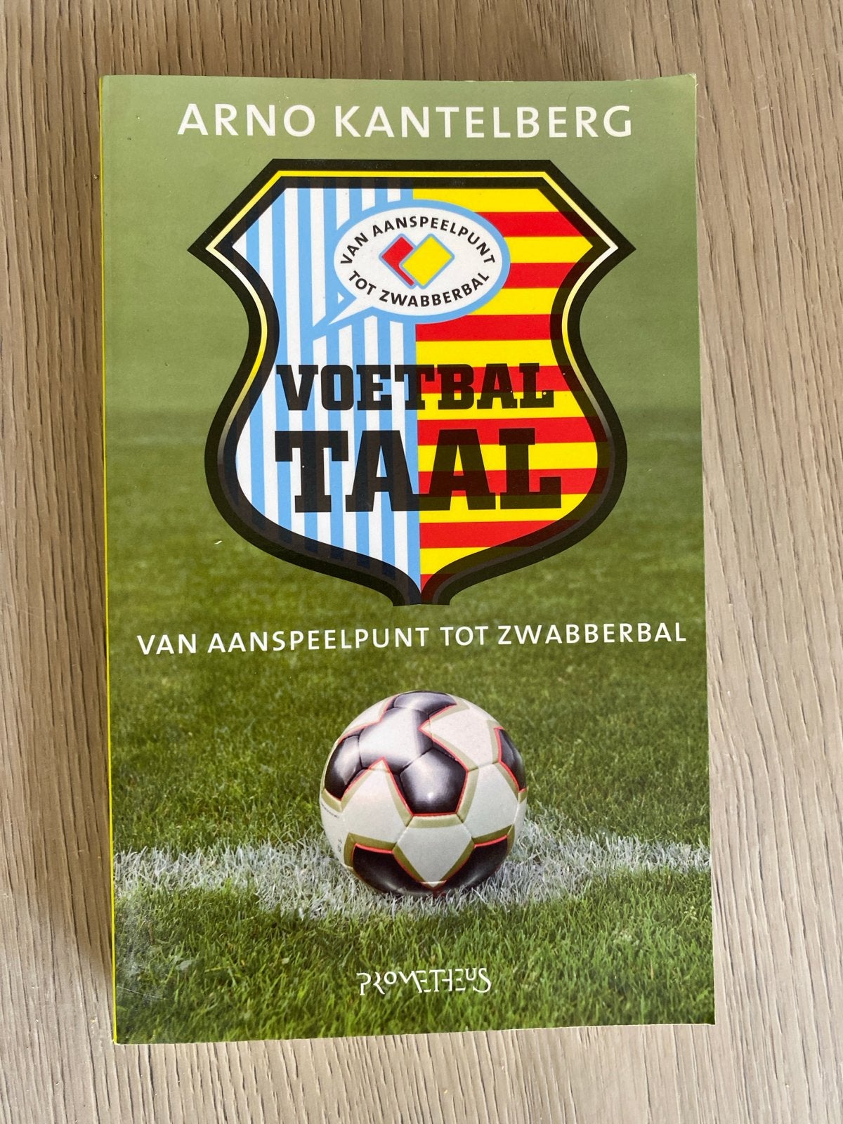 Voetbaltaal: Van Aanspeelpunt tot Zwabberbal - Zo goed als n, Ophalen of Verzenden, Zo goed als nieuw, Balsport