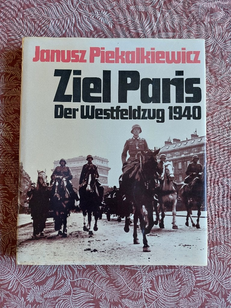 WO2 Fotoboek Ziel Paris - der Westfeldzug 1940, Boeken, Ophalen of Verzenden, Tweede Wereldoorlog, Gelezen, Overige onderwerpen