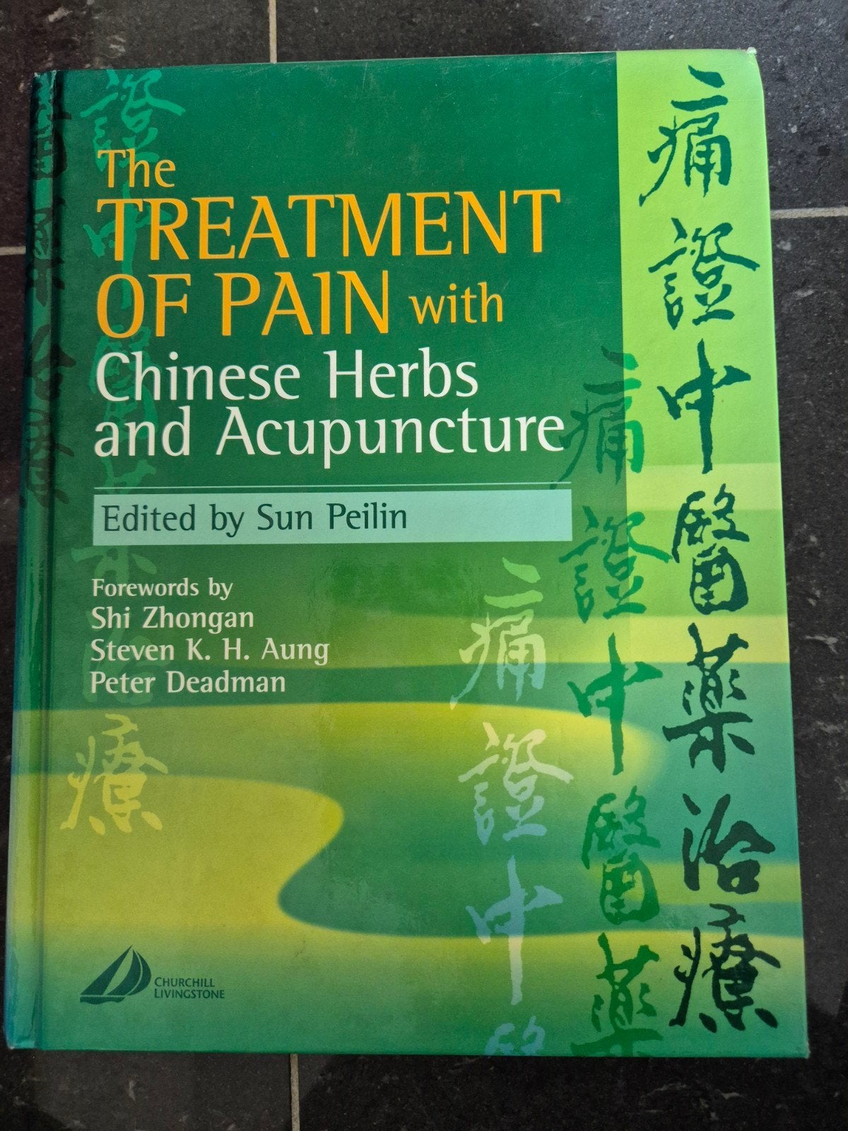 The Treatment of Pain with Chinese Herbs and Acupuncture, Ophalen of Verzenden, Gelezen, Kruiden en Alternatief, Sun Peilin