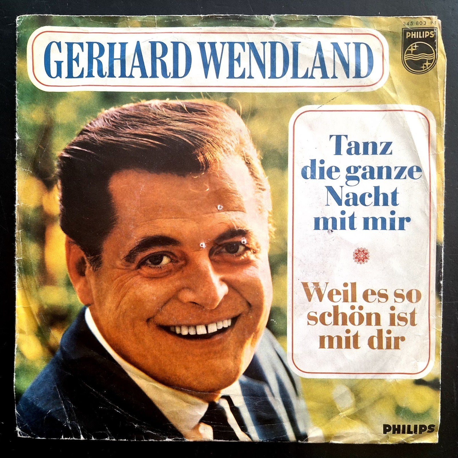 7"/SINGLE  GERHARD WENDLAND - Tanz Die Ganze Nacht Mit Mir, Ophalen of Verzenden, Gebruikt, Pop