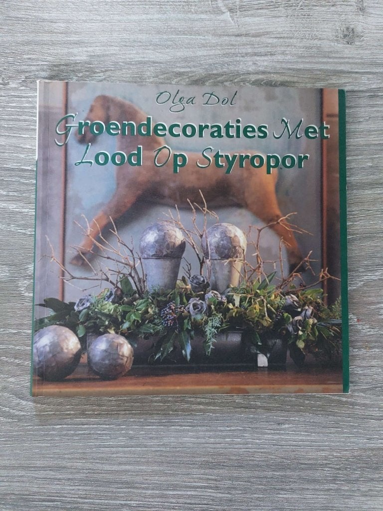 Olga Dol - Groendecoraties met lood op styropor, Ophalen of Verzenden, Zo goed als nieuw, Overige onderwerpen, Olga Dol