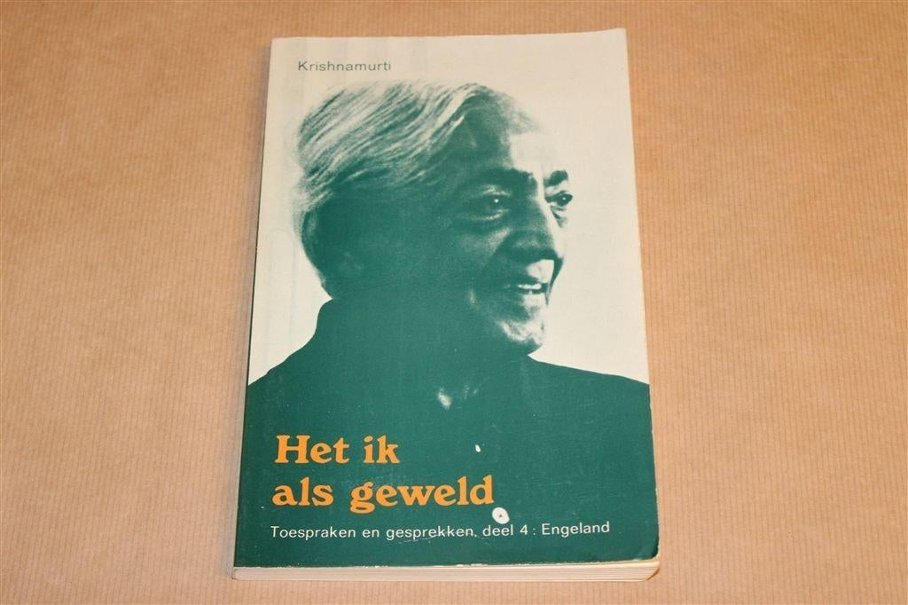 Het ik als geweld. Krishnamurti., Boeken, Ophalen of Verzenden, Gelezen, Overige onderwerpen, Achtergrond en Informatie