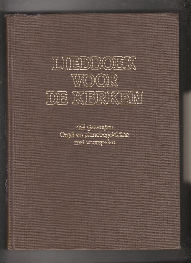 Liedboek voorde kerken 491 gezangen orgel  pianobegeleiding, Boeken, Ophalen of Verzenden, Gelezen