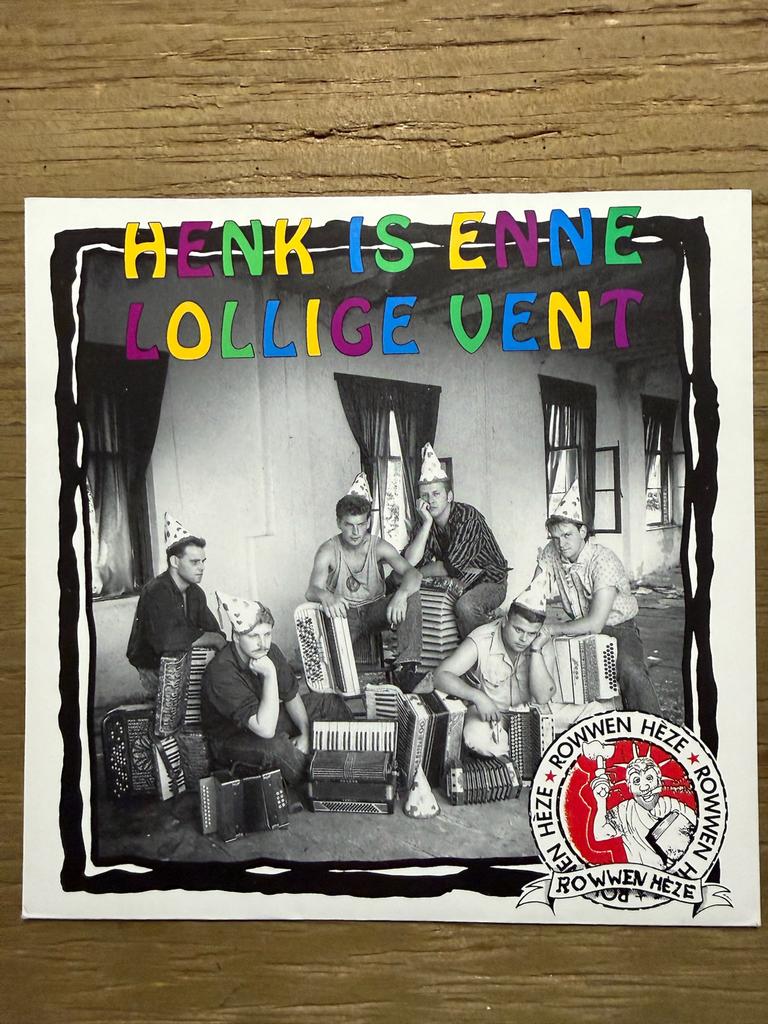 Rowwen Heze - Henk is Enne Lollige Vent - 7” Single, Gebruikt, 7 inch, Single, Ophalen of Verzenden