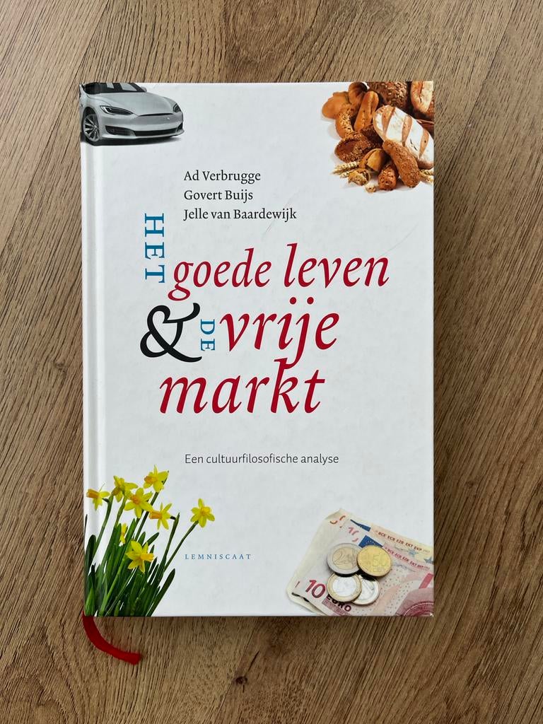 Het Goede Leven & de Vrije Markt - Ad Verbrugge, Boeken, Filosofie, Nieuw, Cultuurfilosofie, Ophalen of Verzenden