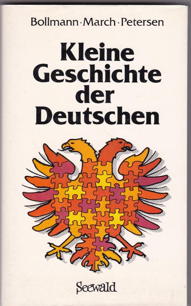 Bollmann, Peter - Kleine Geschichte der Deutschen, 14e eeuw of eerder, Europa, Ophalen of Verzenden, Zo goed als nieuw
