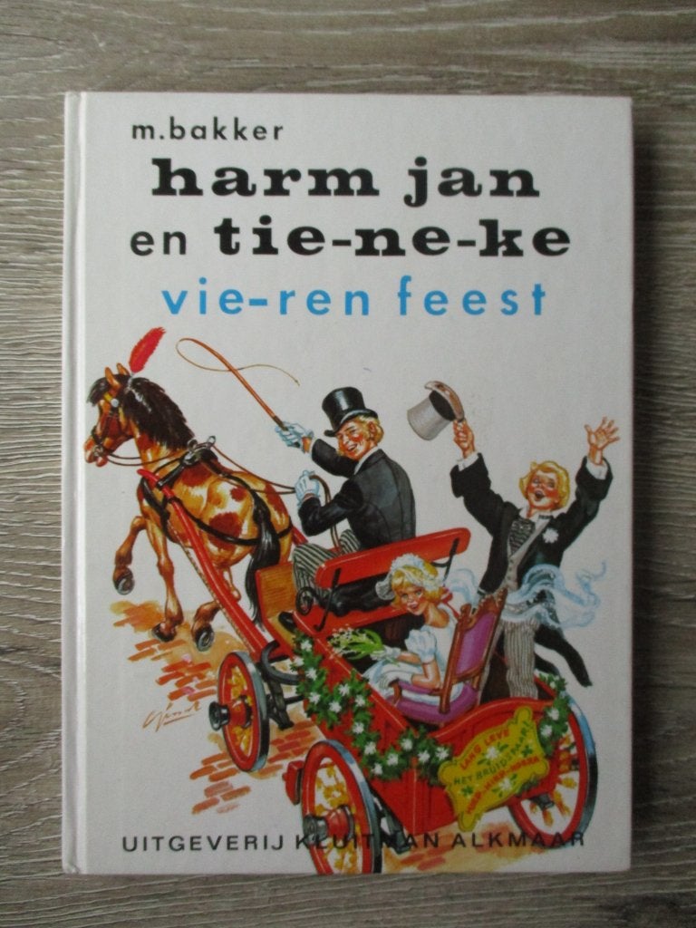 Harm jan en tieneke vieren feest - M. Bakker, Ophalen of Verzenden, Gelezen, Fictie algemeen