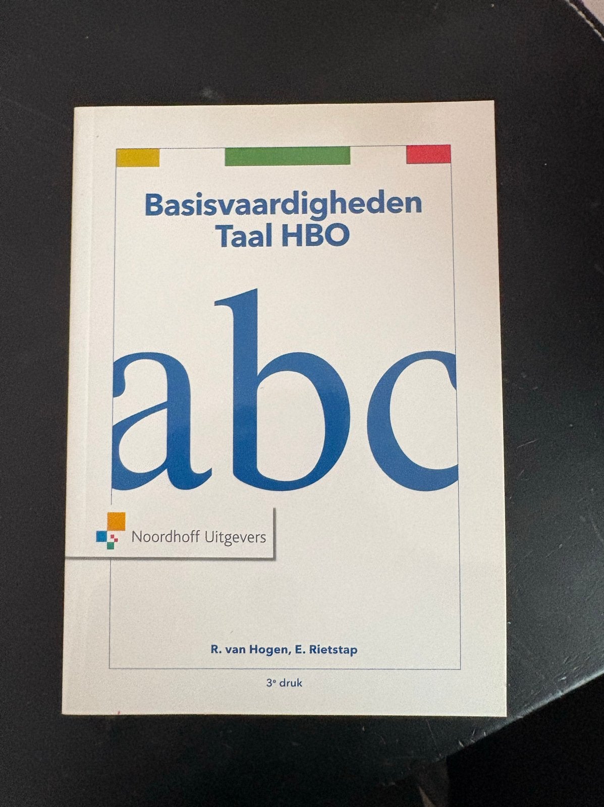 Basisvaardigheden Taal HBO - R. van Hogen, E. Rietstap, Ophalen of Verzenden, Alpha, Zo goed als nieuw, HBO