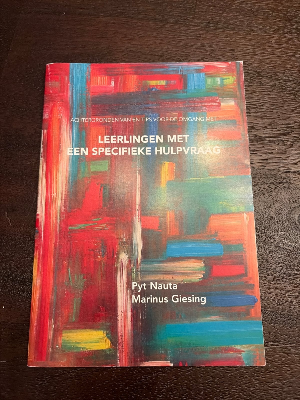 Leerlingen met een specifieke hulpvraag - Pyt Nauta, Boeken, Ophalen of Verzenden, Gamma, Gelezen, HBO