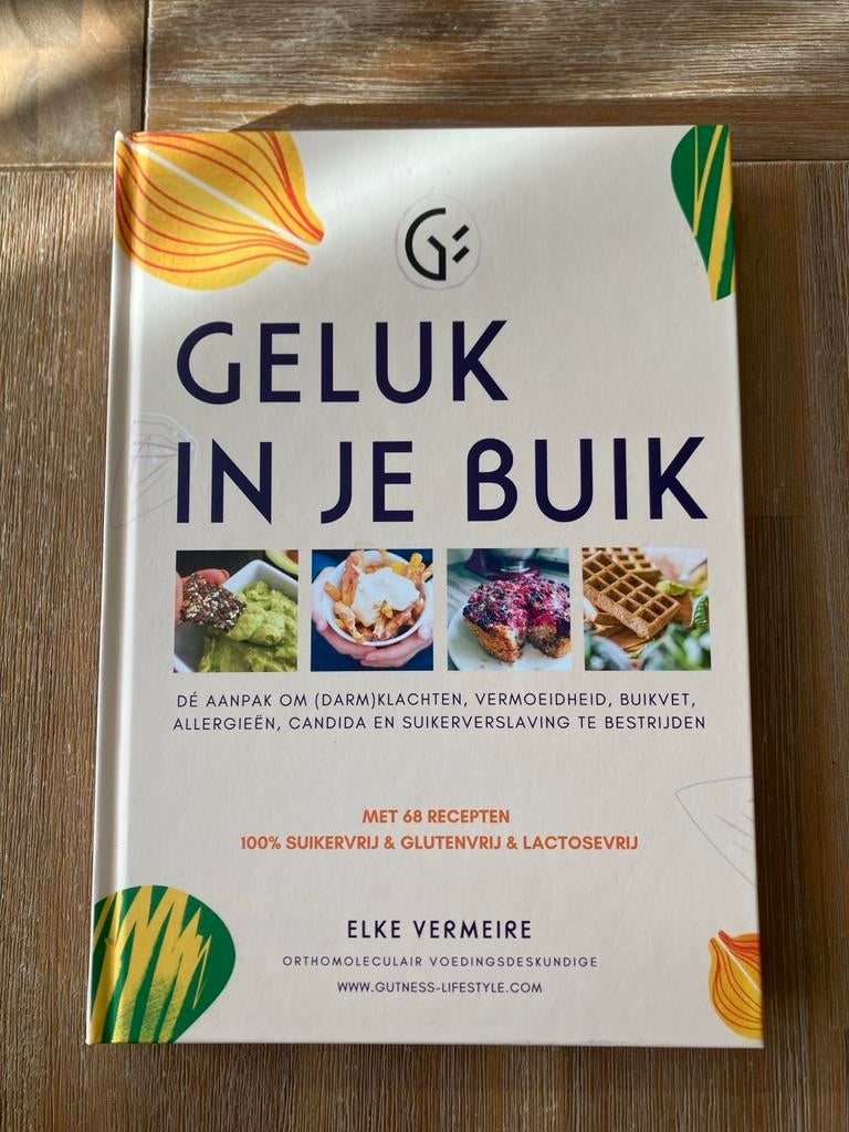 Geluk in je Buik: Gezond Darmdieet Kookboek, Voorgerechten en Soepen, Ophalen of Verzenden, Zo goed als nieuw, Gezond koken