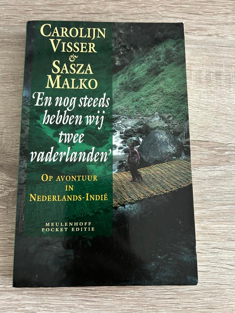 En nog steeds hebben wij twee vaderlanden - Carolijn Visser, Ophalen of Verzenden, Gelezen