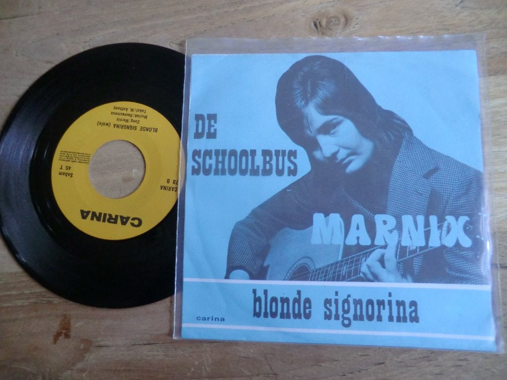 marnix                 de schoolbus/blonde signorina, Ophalen of Verzenden, Zo goed als nieuw, 7 inch, Levenslied of Smartlap