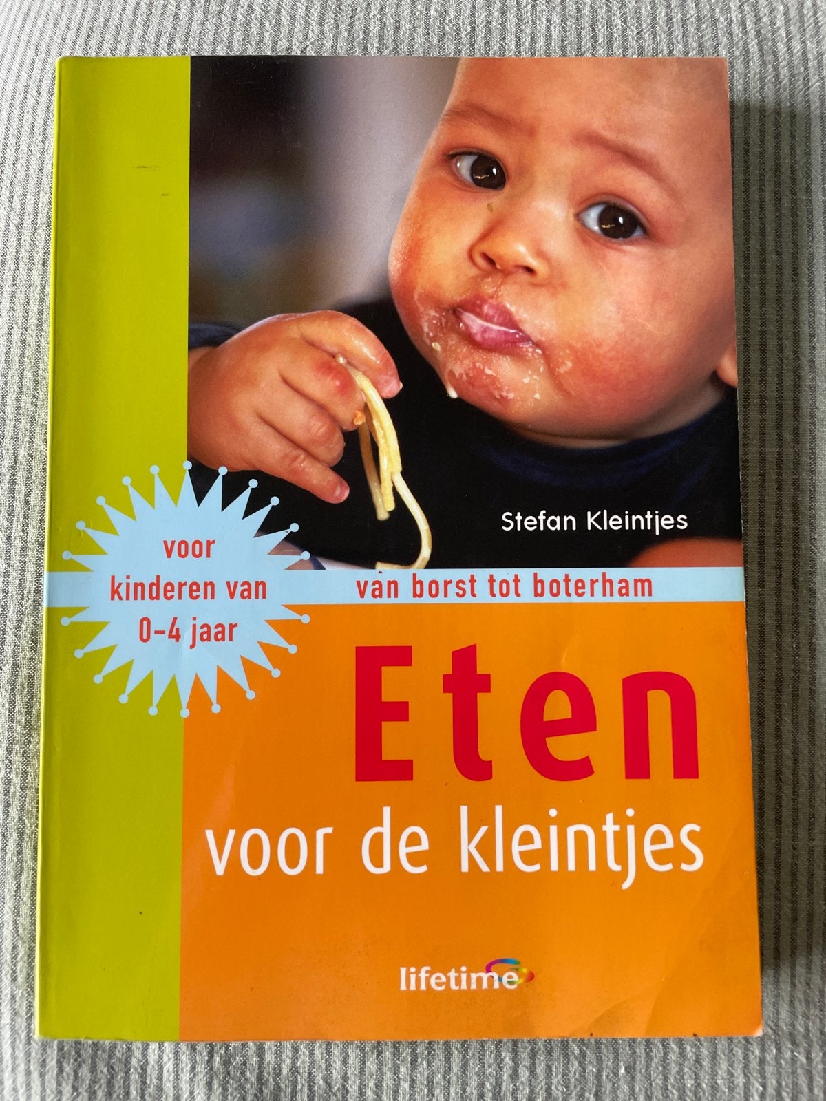 Eten voor de kleintjes: van borst tot boterham, Ophalen of Verzenden, Zo goed als nieuw, 0 tot 6 maanden