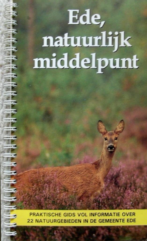 Ede, natuurlijk middelpunt.   Praktische gids, Boeken, Geschiedenis | Stad en Regio, Zo goed als nieuw, Ophalen of Verzenden