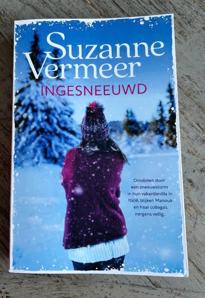 Boek; Ingesneeuwd, Suzanne Vermeer, Ophalen of Verzenden, Zo goed als nieuw