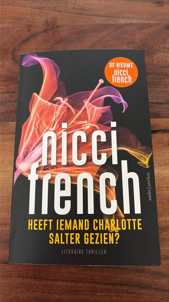 Nicci French - Heeft iemand Charlotte Salter gezien?, Ophalen of Verzenden, Zo goed als nieuw, Nicci French