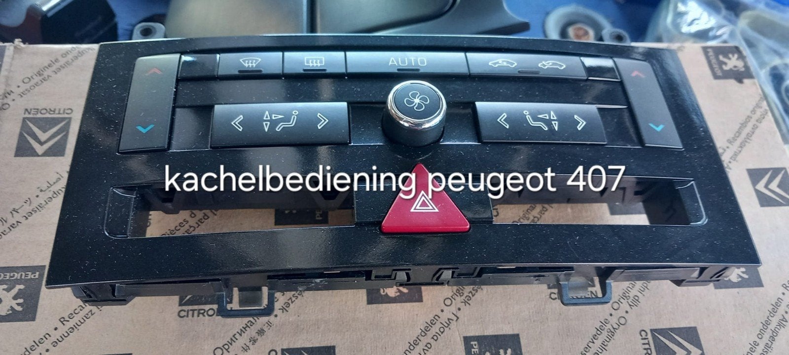 Kachelbediening Peugeot 407, Ophalen of Verzenden, Gebruikt, Peugeot