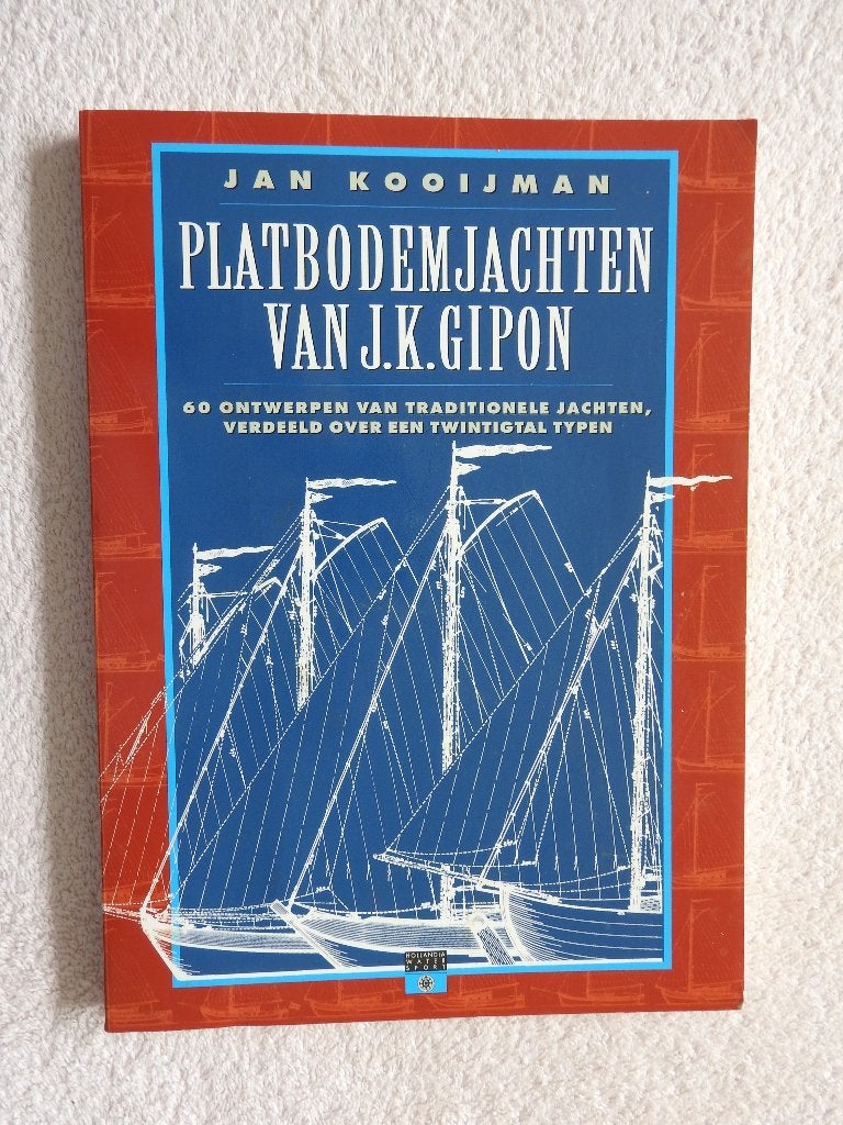 Platbodemjachten van J.K. Gipon - 60 ontwerpen van Jachten, Ophalen of Verzenden, Zo goed als nieuw, Boek of Tijdschrift