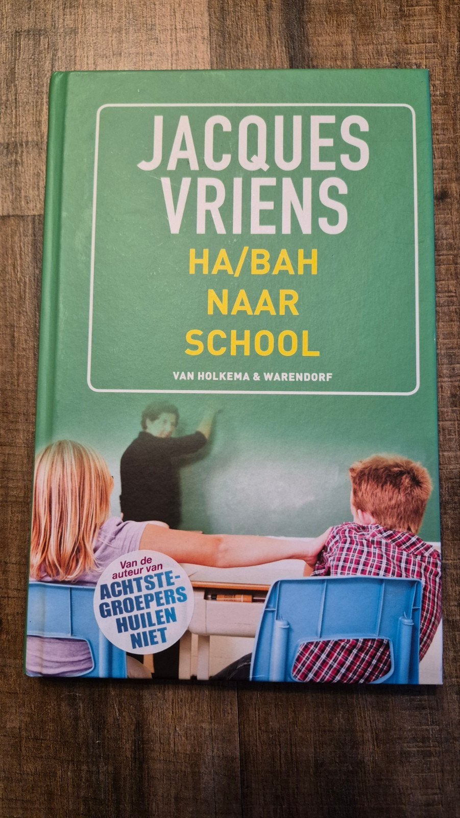 Jacques Vriens - Ha/bah naar school, Ophalen of Verzenden, Zo goed als nieuw, Jacques Vriens