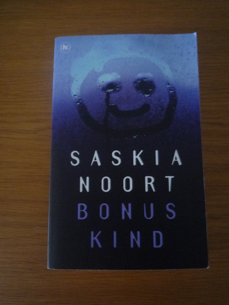 Saskia Noort: Bonuskind, Ophalen of Verzenden, Gelezen, Saskia Noort, Nederland