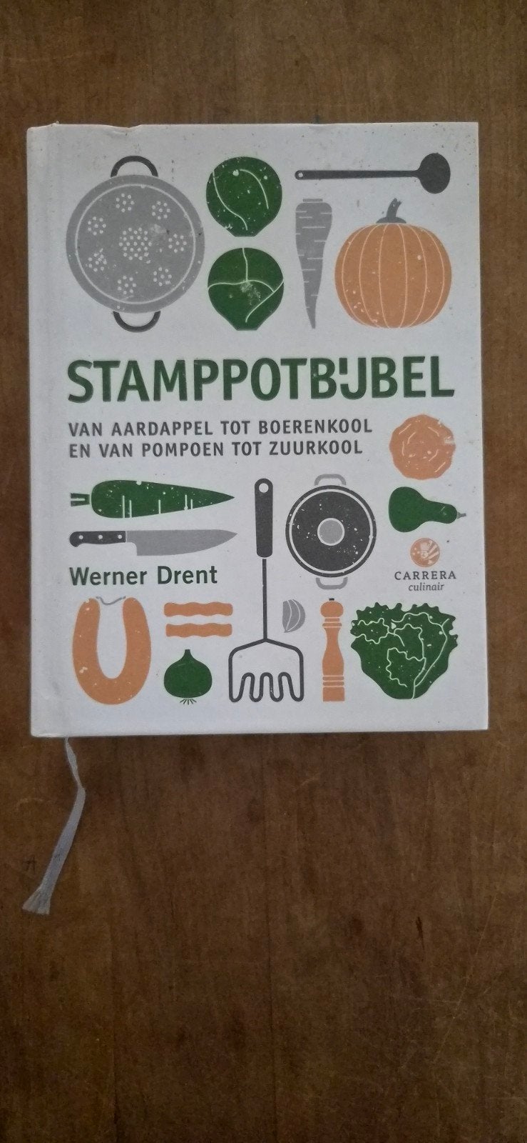 Stamppotbijbel: Van Aardappel tot Boerenkool, Gelezen, Ophalen of Verzenden, Hoofdgerechten, Werner Drent