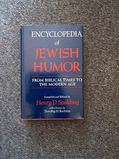 Encyclopedia of Jewish humor, Gelezen, Verzenden, Verhalen, Henry D. Spalding