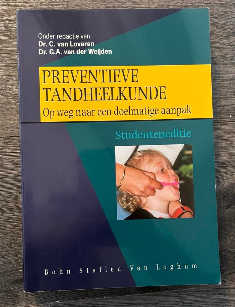 Preventieve Tandheelkunde - Studenten editie, Ophalen of Verzenden, Beta, Zo goed als nieuw, WO