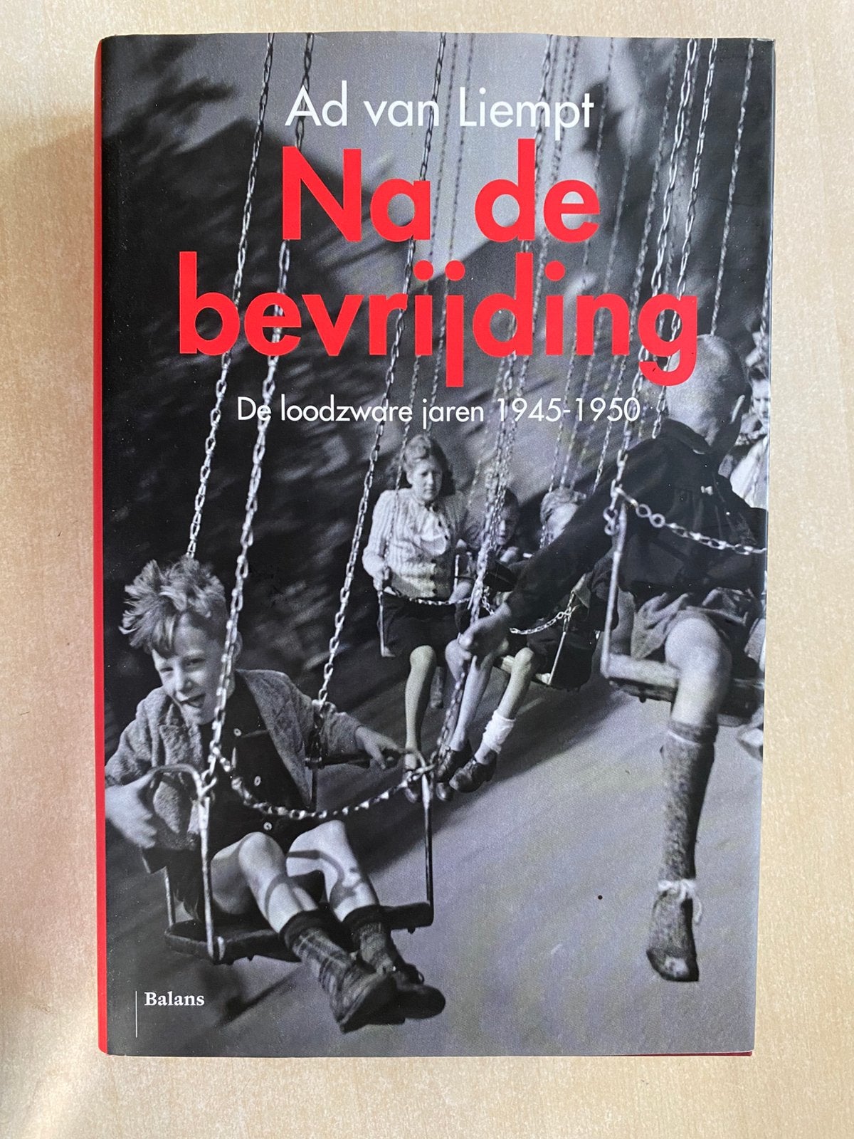 Na de bevrijding (Ad van Liempt), Ophalen of Verzenden, Tweede Wereldoorlog, Zo goed als nieuw, Algemeen